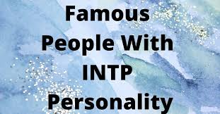 What Is INTP Personality Type