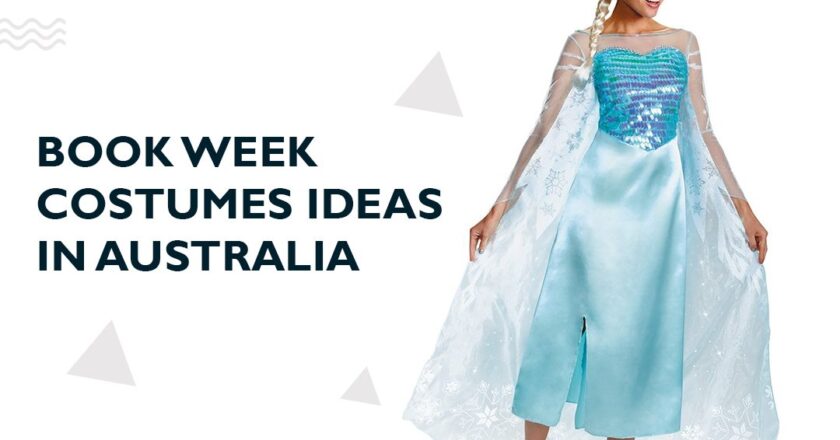 Stressed About Book Week Dress Ideas with August Approaching – Don’t You Worry!